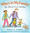 Who's In My Family? (All About Our Families) by Robie H. Harris, Nadine Bernard Westcott, 9780763636319
