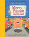 Mercy Watson: Something Wonky This Way Comes by Kate DiCamillo, Chris Van Dusen, 9780763636449