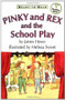 Pinky and Rex and the School Play by James Howe, Melissa Sweet, 9780689817045