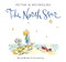 The North Star by Peter H. Reynolds, Peter H. Reynolds, 9780763636777