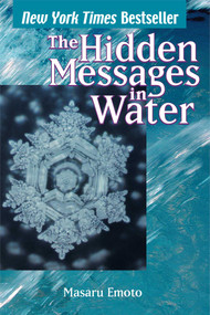 Hidden Messages in Water by Masaru Emoto, 9780743289801