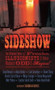 Sideshow (Ten Original Tales of Freaks, Illusionists and Other Matters Odd and Magical) by Deborah Noyes, Various, 9780763637521