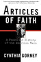 Articles of Faith (A Frontline History of the Abortion Wars) by Cynthia Gorney, 9780684867472