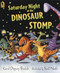 Saturday Night at the Dinosaur Stomp by Carol Diggory Shields, Scott Nash, 9780763638870