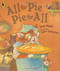 All for Pie, Pie for All by David Martin, Valeri Gorbachev, 9780763638917