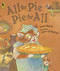 All for Pie, Pie for All by David Martin, Valeri Gorbachev, 9780763638917