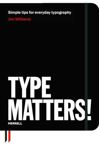Type Matters! by Jim Williams, Ben Casey, 9781858945675