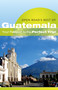 Open Road's Best of Guatemala by Bruce Morris, 9781593601263