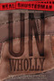 UnWholly by Neal Shusterman, 9781442423671
