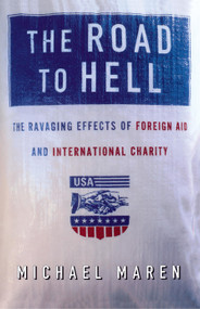 The Road to Hell by Michael Maren, 9780743227865