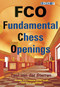FCO: Fundamental Chess Openings by Paul van der Sterren, 9781906454135