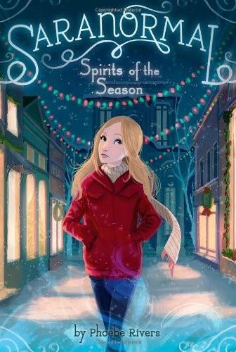 Spirits of the Season by Phoebe Rivers, 9781442452237