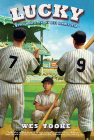 Lucky (Maris, Mantle, and My Best Summer Ever) - 9781416986645 by Wes Tooke, 9781416986645