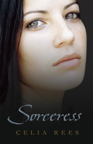 Sorceress - 9780763642297 by Celia Rees, 9780763642297