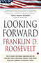Looking Forward by Franklin Delano Roosevelt, 9781439148693