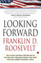 Looking Forward by Franklin Delano Roosevelt, 9781439148693