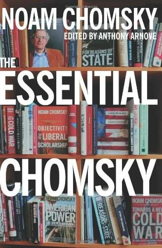 The Essential Chomsky by Noam Chomsky, Anthony Arnove, 9781595581891