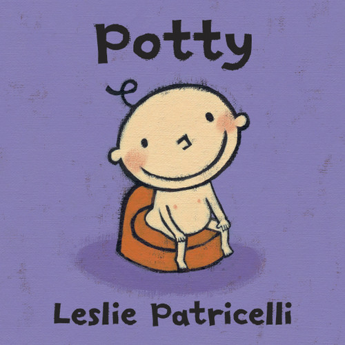 Potty ((A Toilet Training Story of Bathroom Independence for Babies and Toddlers)) by Leslie Patricelli, Leslie Patricelli, 9780763644765