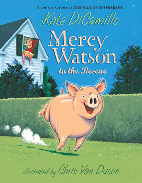 Mercy Watson to the Rescue - 9780763645045 by Kate DiCamillo, Chris Van Dusen, 9780763645045