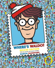Where's Waldo? (Deluxe Edition (A Hidden Object Search-and-Find Puzzle Book - a Perfect Gift & Travel Companion for All Ages)) by Martin Handford, Martin Handford, 9780763645250