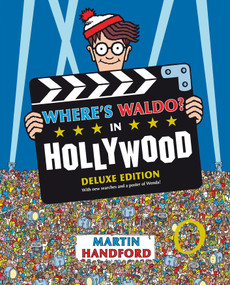 Where's Waldo? In Hollywood by Martin Handford, Martin Handford, 9780763645274