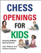 Chess Openings for Kids by John Watson, Graham Burgess, 9781906454265