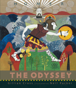 The Odyssey - 9780763647919 by Gillian Cross, Neil Packer, 9780763647919