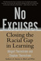 No Excuses (Closing the Racial Gap in Learning) by Stephan Thernstrom, Abigail Thernstrom, 9780743265225
