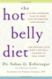 The Hot Belly Diet (A 30-Day Ayurvedic Plan to Reset Your Metabolism, Lose Weight, and Restore Your Body's Natural Balance to Heal Itself) by Suhas G. Kshirsagar, Kristin Loberg, Deepak Chopra, 9781476734811