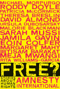 Free? (Stories About Human Rights) by Amnesty International, Various, 9780763649265