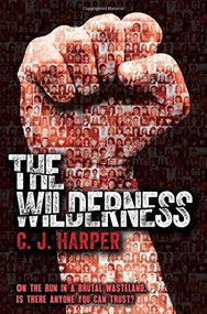 The Wilderness by C.J. Harper, 9780857077004