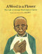 A Weed Is a Flower (The Life of George Washington Carver) - 9780671661182 by Aliki, Aliki, 9780671661182