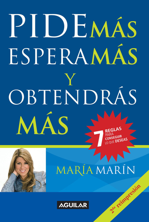 Pide más, espera más y obtendras más / Ask for More to Get more (Spanish Edition) by Maria Marin, 9781616051938