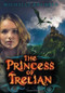 The Princess of Trelian by Michelle Knudsen, 9780763650629