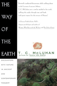 Way of the Earth by T.c. Mcluhan, 9780684801575