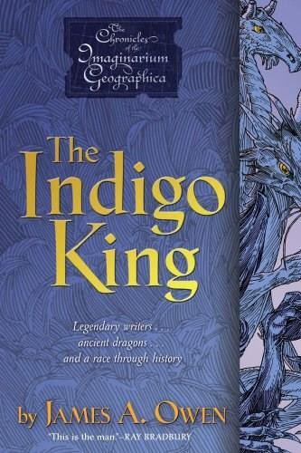 The Indigo King - 9781416951087 by James A. Owen, James A. Owen, 9781416951087
