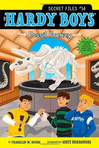 Fossil Frenzy by Franklin W. Dixon, Scott Burroughs, 9781442490437