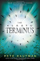 The Klaatu Terminus by Pete Hautman, 9780763654054