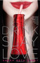 Drink, Slay, Love by Sarah Beth Durst, 9781442423749
