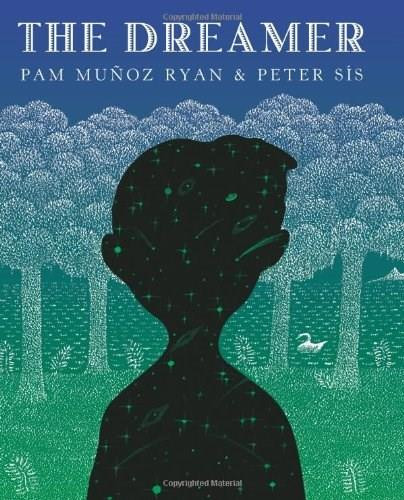 The Dreamer by Pam Muñoz Ryan, Peter Sís, 9780439269704