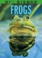 Nic Bishop: Frogs by Nic Bishop, 9780439877558