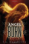 Angel Burn by L.A. Weatherly, 9780763656522