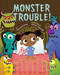 Monster Trouble! by Lane Fredrickson, Michael Robertson, 9781454913450