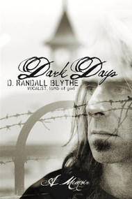 Dark Days (A Memoir) by D. Randall Blythe, 9780306823145