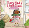 Mary Had a Little Glam by Tammi Sauer, Vanessa Brantley-Newton, 9781454913931