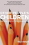 Other People's Children (Cultural Conflict in the Classroom) by Lisa Delpit, 9781595580740