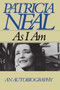 As I am by Patricia Neal, 9781451626001