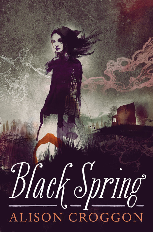 Black Spring by Alison Croggon, 9780763660093