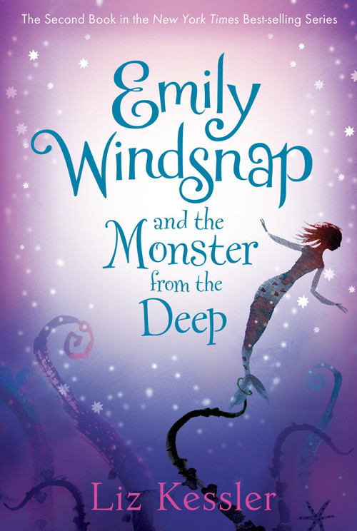 Emily Windsnap and the Monster from the Deep by Liz Kessler, Sarah Gibb, 9780763660185