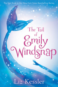 The Tail of Emily Windsnap by Liz Kessler, Sarah Gibb, 9780763660208